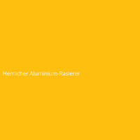 Herrlicher Aluminium-Rasierer