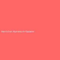 Herrlicher Aluminium-Rasierer