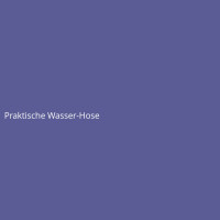 Praktische Wasser-Hose